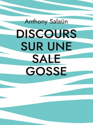 cover image of Discours sur une sale gosse
